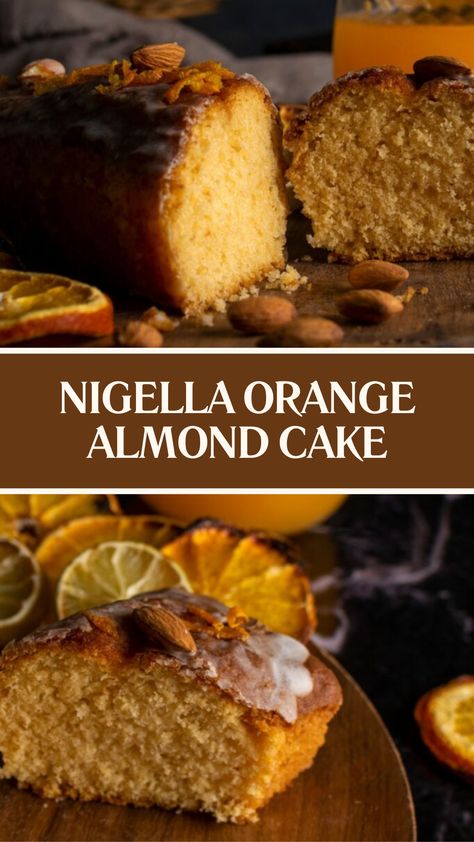 Nigella Orange Almond Cake Christmas Orange Cake, Whole Orange Cake Recipe, Almond Orange Cake, Oranges Recipe, Orange Desserts, Flourless Orange Cake, Orange Recipes Dessert, Whole Orange Cake, Orange Almond Cake