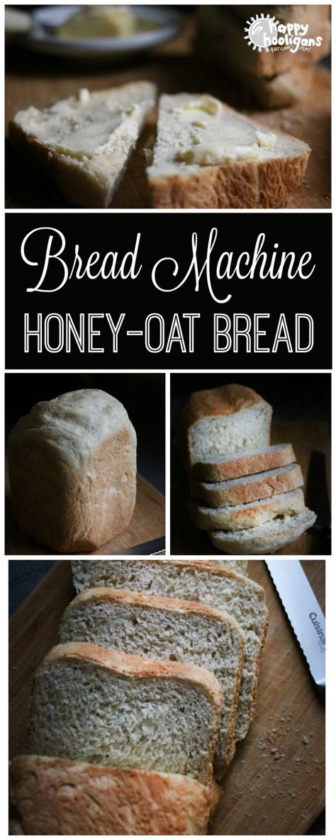 Best Bread Machine Recipe for Honey Oat Bread – Happy Hooligans Honey Oatmeal Bread, Oat Bread Recipe, Bread Bread Machine, Easy Bread Machine Recipes, Making Sandwiches, Honey Oat Bread, Best Bread Machine, Oat Bread, Happy Hooligans