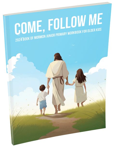 Come-Follo-Me-2024-Book-of-Mormon-Junior-Primary-Workbook- Sunbeam Lessons, Family Scripture Study, Family Scripture, Primary Books, Cursive Practice, Primary Lessons, Church Quotes, Free Workbook, Study Program