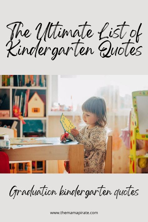 Graduation kindergarten quotes First Day Of Kindergarten Quotes, Moving Up Quotes, Kindergarten Graduation Quotes, Kids Growing Up Quotes, Graduation Quotes From Parents, Last Day Quotes, Milestones Quotes, Inspirstional Quotes, Kindergarten Quotes