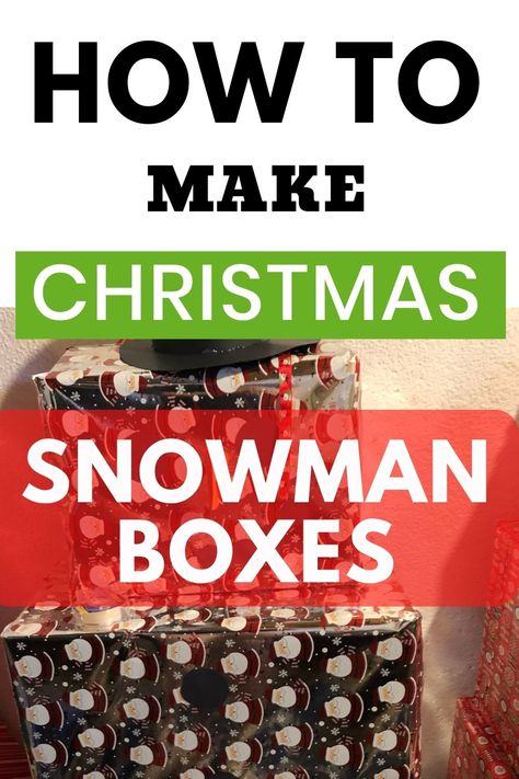 These snowman Christmas boxes are a great way to keep all the presents organized and helps to reduce how many presents are bought. Stacked Gifts Christmas, Snowman Boxes For Gifts, Snowman Christmas Presents, Drop Box Ideas, Snowman Presents, Christmas Boxes Decoration, Snowman Kit, Christmas Tree Box, Gift Towers