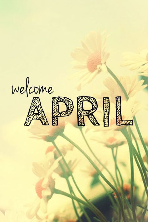 Welcome April  hello april april quotes welcome april hello april quotes hello april images April Images, Welcome April, April Quotes, Neuer Monat, April April, Seasons Months, Hello April, Beginning Of Spring, Days And Months