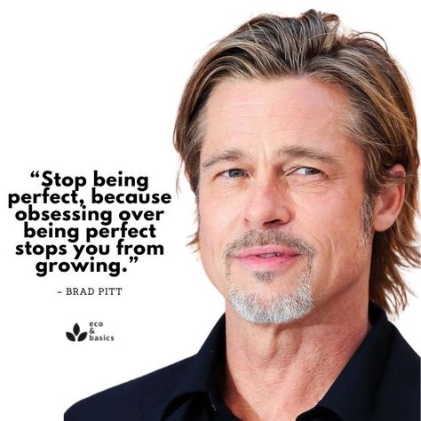 Brad Pitt Quotes, Eco Lifestyle, Man Crush Monday, Bullet Journal Design Ideas, Journal Design, Brad Pitt, Quotes