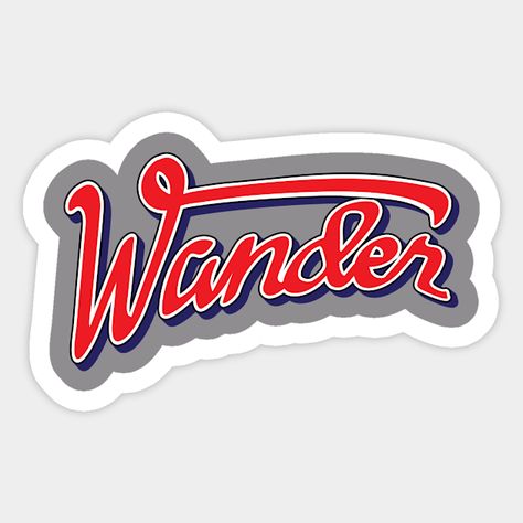 Wander typography baseball style -- Choose from our vast selection of stickers to match with your favorite design to make the perfect customized sticker/decal. Perfect to put on water bottles, laptops, hard hats, and car windows. Everything from favorite TV show stickers to funny stickers. For men, women, boys, and girls.