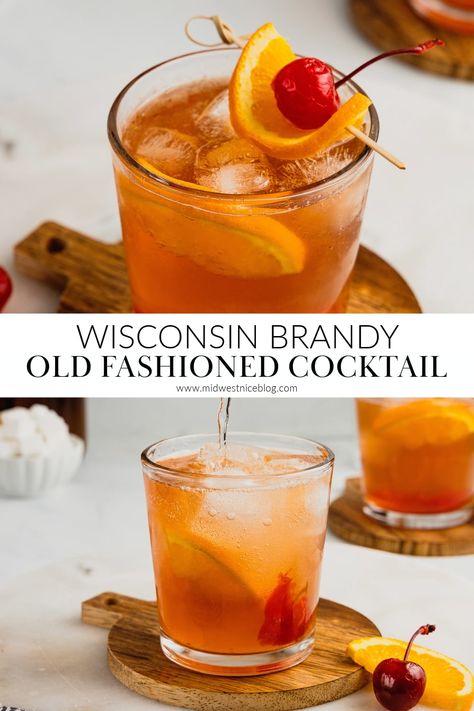 In true supper club style this Wisconsin old fashioned is made with brandy, cherry, orange, bitters & can be served sweet, sour, or press. Brandy Old Fashioned Sweet, Brandy Old Fashioned Recipes, Wisconsin Old Fashioned Cocktail, Brandy Old Fashioned Wisconsin, Old Fashioned Mix Recipe, Wisconsin Old Fashioned, Brandy Sour, Brandy Recipe, Brandy Liquor