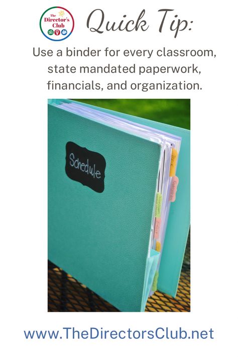 Image: aqua colored binder that says Schedule on the cover. Daycare Director Organization, Childcare Facility, Childcare Director, Daycare Director, Preschool Director, Child Care Center, Toddler Daycare, Office Organizing, Organization Skills