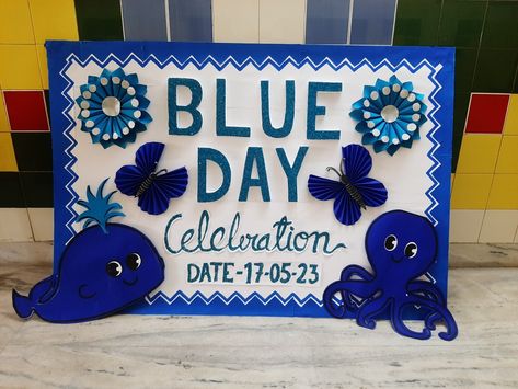 Blue Day Decoration In School, Blue Color Day Celebration In Preschool, Blue Colour Day Decoration In Preschool, Blue Day Celebration In Kindergarten, Blue Day Board Decoration In Preschool, Blue Colour Day Celebration In Preschool, Blue Colour Day Activities For Kids, Blue Day Celebration In Preschool, Blue Day Activity