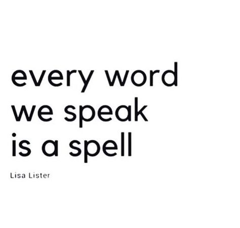 Every word you speak Words Are Spells, Doodle Bug, Community Involvement, True Quotes, Life Hacks, Vision Board, Quotes, Quick Saves