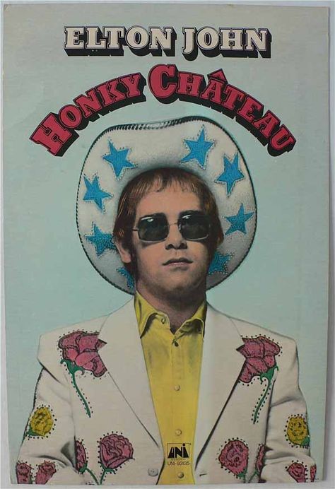 Elton John - LP Honky Chateau advertising - 1972 Vintage Music Posters, Dorm Posters, Rock Posters, Photo Wall Collage, Band Posters, Blues Rock, Picture Collage, Vintage Music, Room Posters