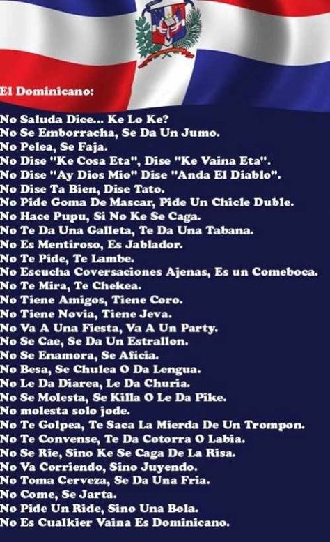 El dominicano dice Dominican Slang Words, Dominican Quotes, Dominican Sayings, Spanish Slang Words, Dominican Memes, Dominicans Be Like, Spanish Slang, Basic Spanish Words, Funny Spanish Jokes