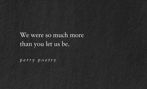 so much more So Much To Say Quotes, Up Quotes, Breakup Quotes, Poem Quotes, Favorite Words, Lyric Quotes, Daily Quotes, Memes Quotes, Meaningful Quotes