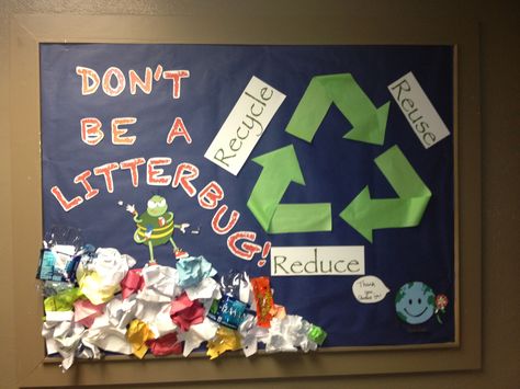 Civility bulletin board for sustainability month from my lovely CA Recycling Lessons, Ochrana Prírody, Recycling Activities, Recycled Art Projects, Earth Day Crafts, Classroom Board, Green School, Ra Ideas, Earth Day Activities