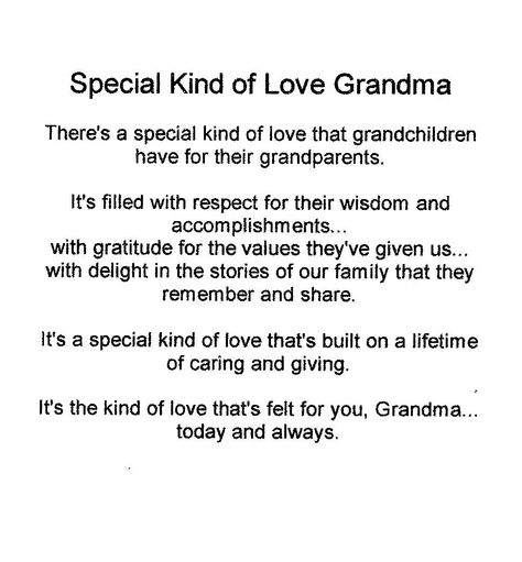 Special Kind of Love Grandma Thank You Grandma Quotes, Letter To Grandma, Losing Someone Quotes, I Miss You Grandma, Grandma Poem, Love You More Quotes, Miss You Mom Quotes, Nana Quotes, Thanksgiving Poems