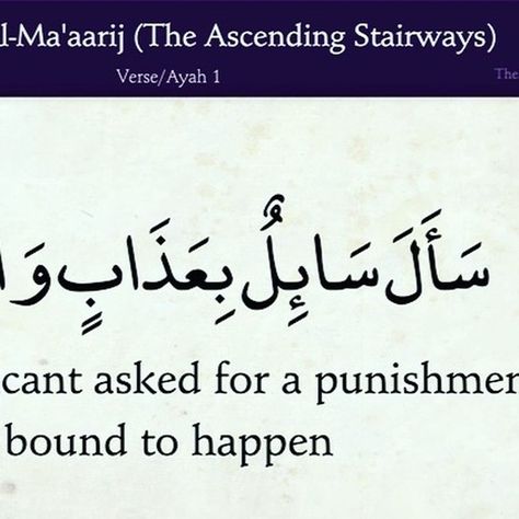 A supplicant asked for a punishment bound to happen To the disbelievers; of it there is no preventer. [It is] from Allah, owner of the ways of ascent. The angels and the Spirit will ascend to Him during a Day the extent of which is fifty thousand years. So be patient with gracious patience. - (Qur'an, Al-Ma'aarij, The Ascending Stairways, [70]:1+2+3+4+5 of 44) Be Patient, The Spirit, No Way, Instagram A, Quran, Allah, Angel, Quick Saves