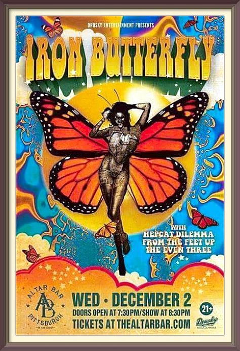 2.12.2015; iron butterfly; usa, pittsburgh, altar band; (db) Iron Butterfly, Rock Poster Art, Vintage Concert Posters, Rock Band Posters, Vintage Music Posters, Black Light Posters, Arte Punk, Classic Rock And Roll, Rock Festivals