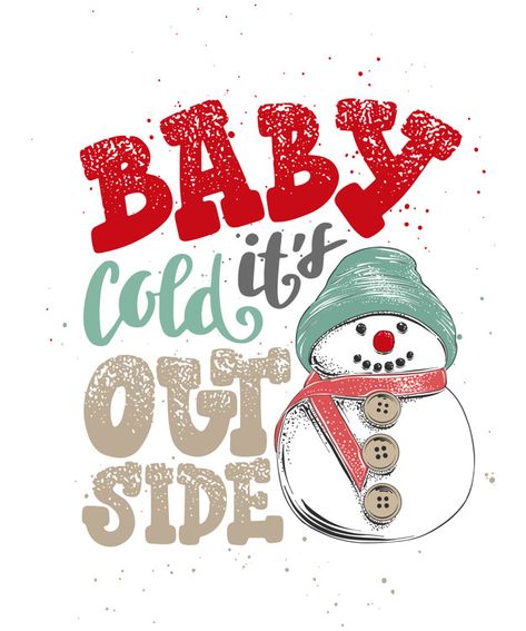 Baby it's cold outside. hand drawn calligraphy | Premium Vector #Freepik #vector #background #poster #christmas #winter Free Printable Christmas Cards, Printable Snowman, Santa Letter Printable, Baby Its Cold, Dot Grid Notebook, Its Cold, Baby It's Cold Outside, Free Christmas Printables, Printable Christmas Cards