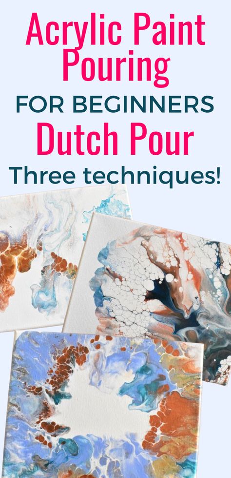 Make beautiful flowy masterpieces by mastering the Dutch pour with these three Dutch pour techniques in an easy acrylic paint pouring for beginners tutorial! Paint Pouring For Beginners, Dutch Pour Painting, Acrylic Paint Pouring, Abstract Painting Diy, Acrylic Painting Diy, Acrylic Pouring Techniques, Flow Painting, Dutch Pour, Acrylic Painting Lessons