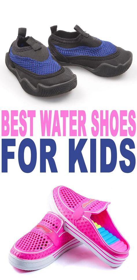 Best Water Shoes for Kids: 2022 Reviews and Buying Guide - MomDot Kids Water Shoes, Best Summer Shoes, Best Water Shoes, Water Shoes For Kids, Shoes For Kids, Water Sandals, Best Water, Sneakers Looks, Amusement Parks