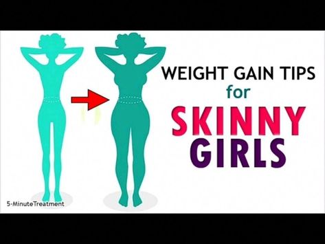 Gain Wait Fast, How To Gain Weight In Two Weeks, Easy Way To Gain Weight Tips, How To Gain Waist Size, How To Wait Gain Fast, Weight Gain Tips For Women, Wait Gain Exercise For Women At Home, How Gain Weight For Girl, How To Dress To Look Fatter