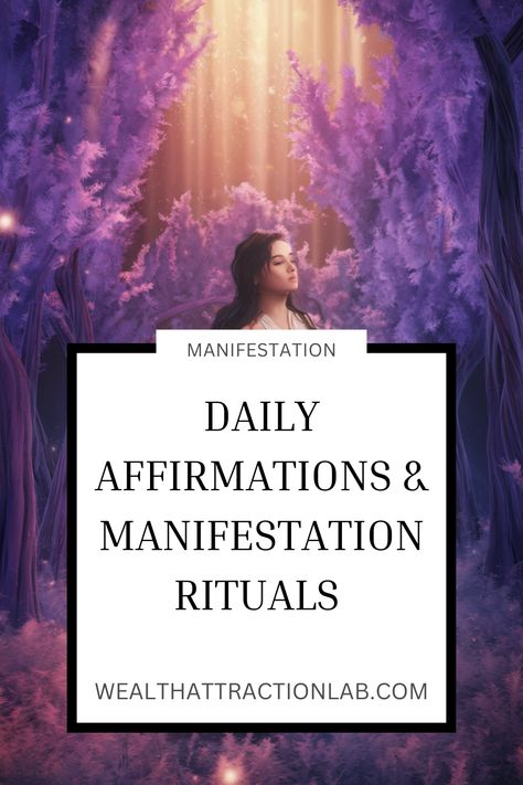 Daily Affirmations & Manifestation Rituals 📜 Manifesting Rituals, Visualization Affirmations, Daily Manifestation, Positivity Affirmations, Energy Clearing, Goals And Dreams, Manifestation Journal, Brain Waves, Attract Wealth