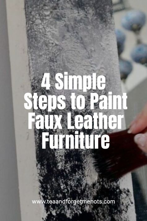 4 Simple Steps to Paint Faux Leather Furniture Suede Furniture, Vinyl Furniture, Furniture Makeover Inspiration, Painted Bookshelves, Black Chalk Paint, Next Furniture, Leather Mirror, Diy Nursery, Peeling Paint