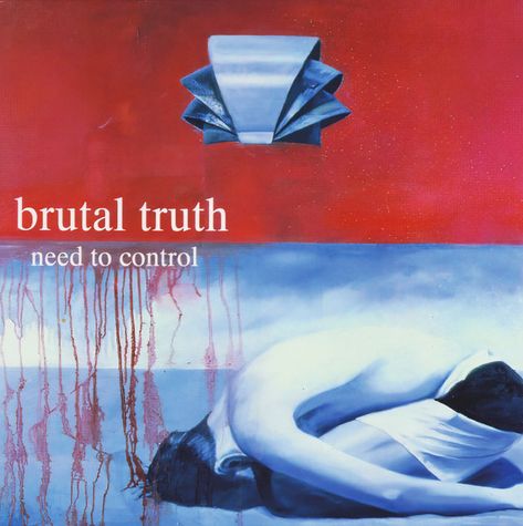 Brutal Truth - Need To Control | Releases | Discogs Brutal Truth, Album Releases, Cd Album, Album Art, Rock Style, Statistics, Cover Art, Art Direction