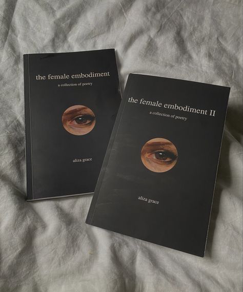 The Female Embodiment Book, The Female Embodiment, Poetry Book Recommendations, Poetry Recommendations, Poem Book Cover, Poetry Books Aesthetic, Aliza Grace, Poetry Books To Read, Female Embodiment