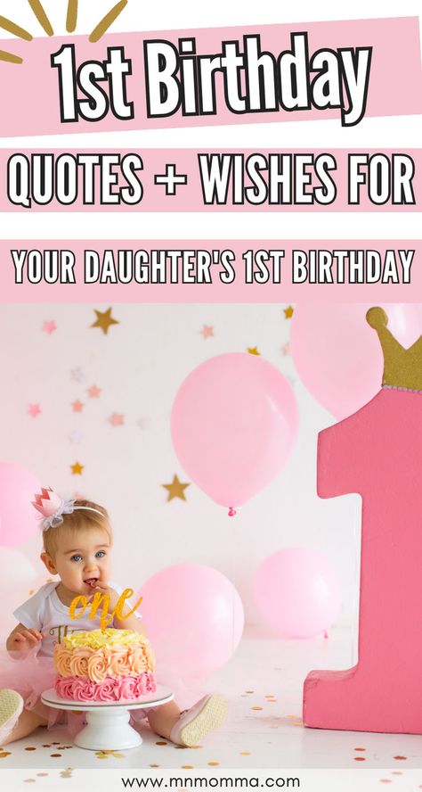 Daughter 1st Birthday Quotes From Mom, First Birthday Daughter Quotes Mom, First Birthday As A Mom Quote, Daughter First Birthday Quotes From Mom, 1st Birthday Sayings, First Birthday Message For Daughter, First Birthday Wishes For Baby Girl, 1st Birthday Message For Daughter, First Birthday Quotes For Daughter