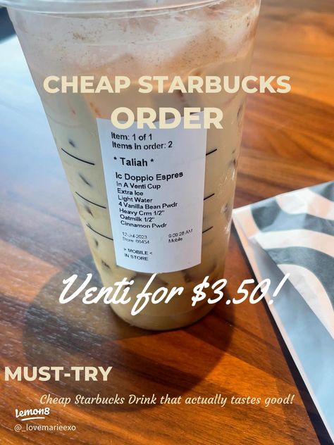 MUST-TRY CHEAP STARBUCKS DRINK | Gallery posted by Taliah Marie | Lemon8 Starbucks Recipes Under $5, Cheap Venti Starbucks Drinks, Cheap Delicious Starbucks Drinks, Starbucks Under $5, Best Cheap Starbucks Drinks, Cheap Healthy Starbucks Drinks, Starbucks Drinks Price, Starbucks On A Budget, Inexpensive Starbucks Drinks