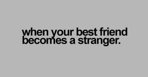 Not Friends Anymore on Pinterest | Not Friends, Quotes and Ex Best ... Ex Best Friend Quotes, Lose Friends, Friendship Sayings, Not Friends Anymore, Quotes Bff, True Friendships, Losing Your Best Friend, Quotes Distance, Quotes Real