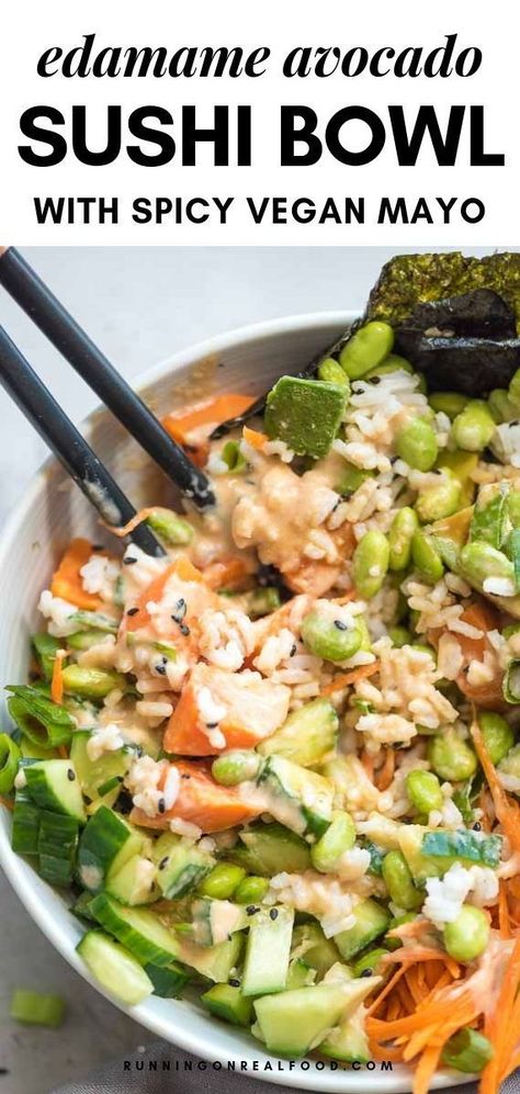 Vegan Spicy Mayo, Avocado Sweet Potato, Rice Avocado, Sushi Bowls, Vegan Food Recipes, Sushi Ingredients, Healthy Vegan Dinner, Cibo Asiatico, Sushi Bowl