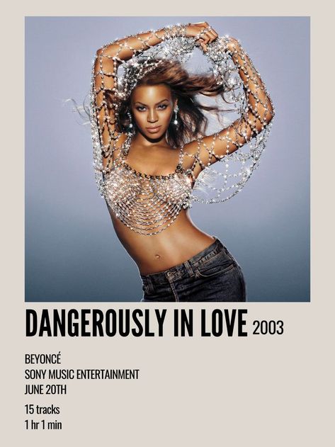 Dangerously In Love Beyonce, Beyonce Poster, Beyonce Dangerously In Love, Beyonce Crazy In Love, Dangerously In Love, Beyonce Album, Minimalist Music, Music Poster Ideas, Vintage Music Posters