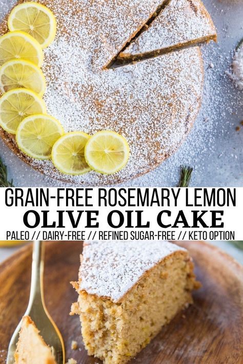 Grain-Free Rosemary Lemon Olive Oil Cake (Dairy-Free, Refined Sugar-Free) - The Roasted Root Olive Oil Cake Gluten Free, Dairy Free Deserts, Refined Sugar Free Desserts, Lemon Olive Oil Cake, Best Gluten Free Desserts, Grain Free Desserts, Sugar Free Cake, Gluten Free Cookie Recipes, Healthy Cake Recipes