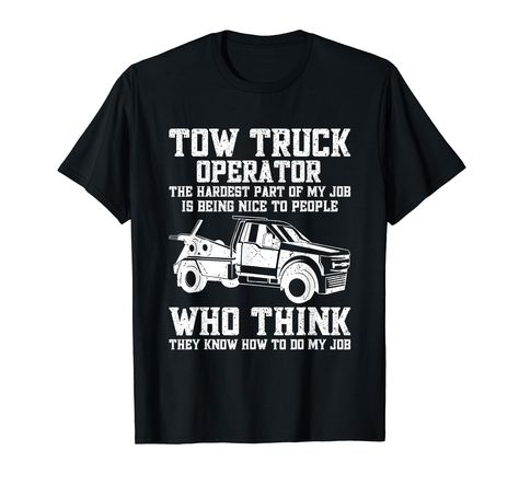 PRICES MAY VARY. Solid colors: 100% Cotton; Heather Grey: 90% Cotton, 10% Polyester; All Other Heathers: 50% Cotton, 50% Polyester Imported Pull On closure Machine Wash This tow truck tee is the perfect towing uniforms for that towing professional close to you. This tow lives matter apparel is great for a truck operator, tow trucker, driver tow or a vehicle driver. Makes a great surprise for any tow truck driver, trucker, wrecker, recovery vehicle driver or tow truck operator. Lightweight, Class Tow Truck Driver, Towing And Recovery, A Truck, Tow Truck, Truck Driver, Lives Matter, Branded T Shirts, Heather Grey, Solid Colors