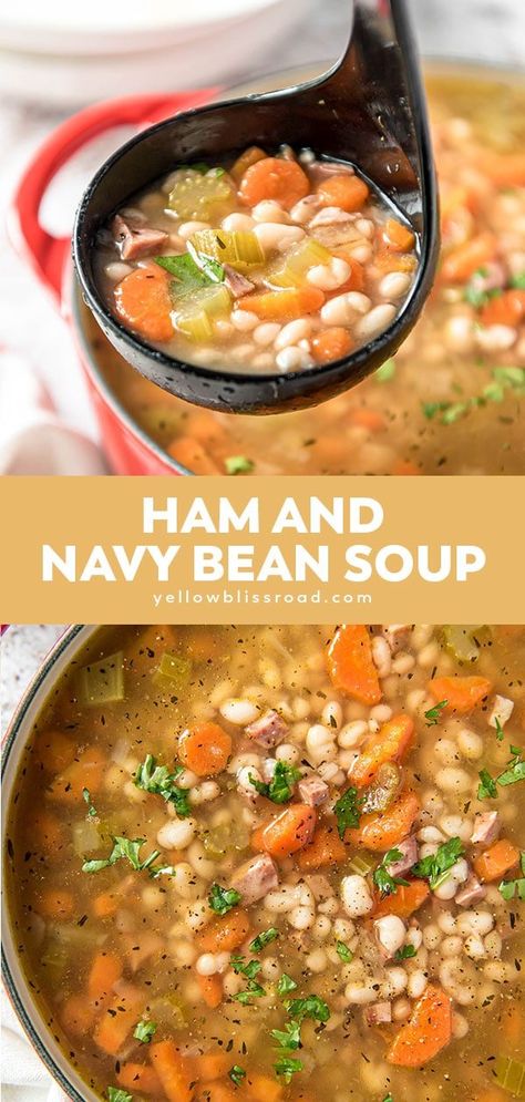 Navy Bean Soup is a simple, hearty soup that's full of rich flavor. Made with leftover ham and dried navy beans plus loads of chopped up veggies. Navy Bean Soup Instapot, Slow Cooker Navy Bean Soup, Navy Bean And Ham Hock Soup, Navy Bean And Ham Soup Instant Pot, Crockpot Navy Bean And Ham Soup, Ham And Navy Bean Soup Recipes, Navy Bean Soup With Ham Bone, Navy Beans And Ham Crockpot, Navy Bean Soup With Ham