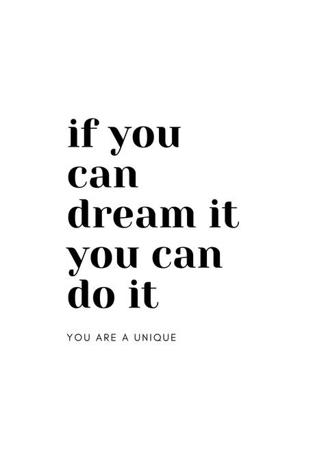 if you can dream it you can do it You Can Do It Quotes Aesthetic, Do It For You Wallpaper, You Can Do It Aesthetic, Dreams Come True Quotes Motivation, If You Can Dream It You Can Do It, Quotes For Achievement, You Can Do It Wallpaper, You Can Do It Quotes Motivation, You Can Do It