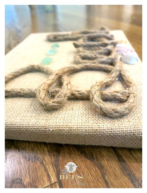 DIY Burlap Canvas Beach Art. Super simple artwork - add jute or rope to spell out "Beach" and embellish with shells and sea glass! Burlap Canvas, Simple Artwork, Diy Burlap, Beach Art, Super Simple, Sea Glass, Burlap Bag, Burlap, Embellishments