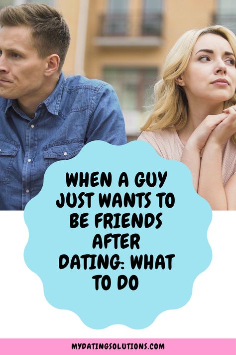 So, you’ve met a really great guy, you’ve been on a date (or maybe several), but it turns out he just wants you as a friend. This can be a very demoralizing position to be in, and it can really dent your self esteem and make you wonder where you went wrong. Chances are it’s nothing you did or didn’t do, however – sometimes these things are just not to be. So what do you do when a guy just wants to be friends after dating but you want more? How To Be Just Friends With A Guy, Signs He Loves You, Love Texts For Him, Make Him Chase You, Soulmate Connection, Get A Boyfriend, A Guy Like You, The Dating Divas, Quotes By Genres