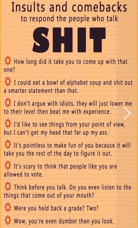 Be wise against all the stupid people around us... Comebacks For Haters, Comebacks Humor, Comeback Jokes, Sarcasm Comebacks, Sarcastic Comebacks, Tatabahasa Inggeris, Clever Comebacks, Really Good Comebacks, Funny Comebacks