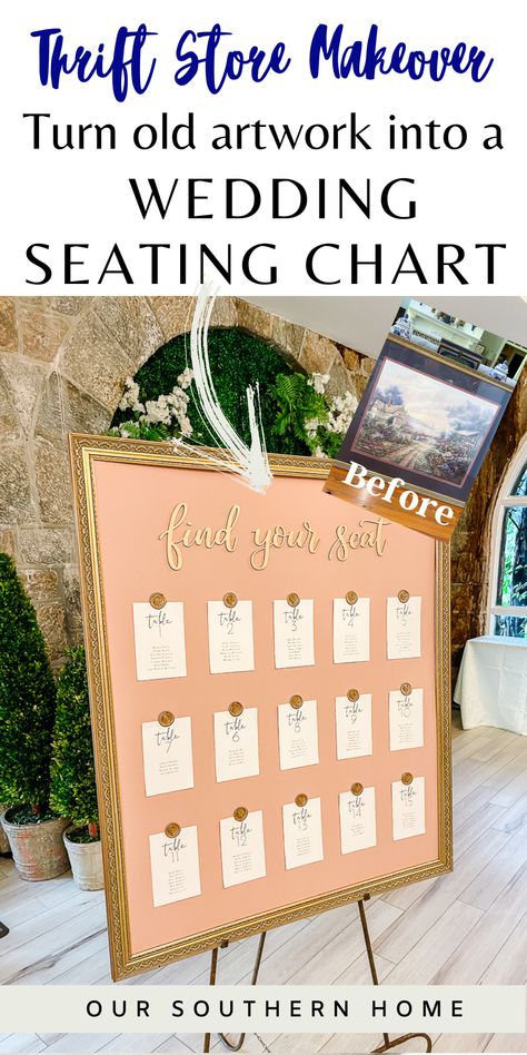 Christy from Our Southern Home shares how to create this gorgeous DIY Wedding Seating Chart using old, oversized thrift store artwork for a budget-friendly look that looks custom with very little money. Visit Our Southern Home for all the details from selecting the frame to customizing the look to work with your colors. Seating Chart Easy Diy, Diy Cricut Seating Chart, Find Your Seat Wedding Ideas Diy, Canvas Seating Chart, Simple Wedding Seating Chart Ideas, Vintage Wedding Seating Chart, Wedding Seating Chart Display Diy, Diy Wedding Seating Chart Board, Wedding Seating Chart Ideas Diy