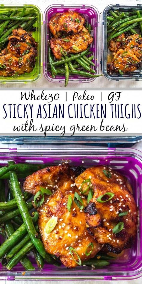 Spicy Green Beans Recipe, Spicy Green Bean Recipes, Sticky Asian Chicken, Asian Chicken Thighs, Whole 30 Chicken Recipes, Asian Marinade, Spicy Green Beans, Whole30 Meal Prep, Paleo Meal Prep