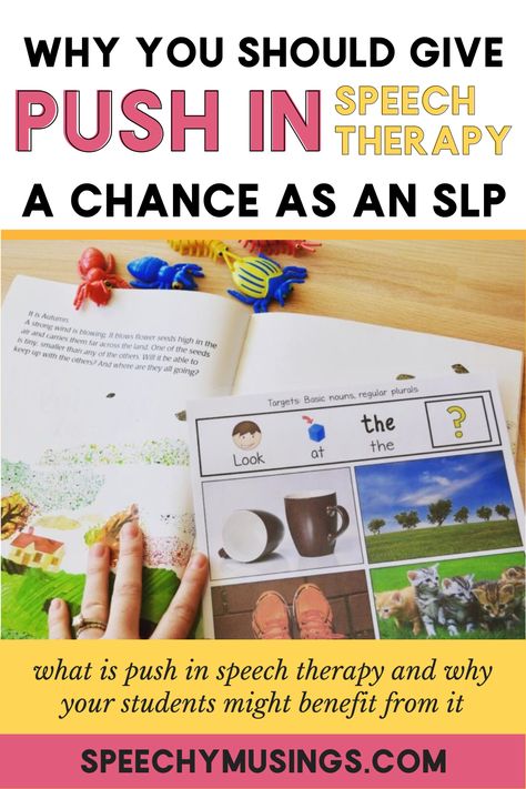 Push in speech therapy is designed to be a collaborative, classroom-based service delivery model. It involves the speech therapist going into the classroom and working with speech therapy students. If you have never used push in speech or language therapy as a school based SLP, this blog post explains what push in therapy is, what it might look like for you as an SLP, why it might be effective for your speech or language therapy students and how you can use it to support your students. Literacy Based Speech Therapy, School Slp Activities, Lisp Speech Therapy, Mod Severe Speech Therapy, Push In Speech Therapy Activities, Push In Speech Therapy, Swallowing Exercises Speech Therapy, Frontal Lisp Activities Speech Therapy, Slow Speech Rate Activities