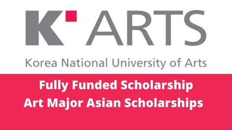 South Korea National University of Arts is accepting the applications for Art Major Asian Scholarships for Bachelor Korean National University Of Arts, K Arts University Korea, Korea National University Of Arts, Korea University, International Scholarships, National University, Art Major, School Vibes, Linen Stitch