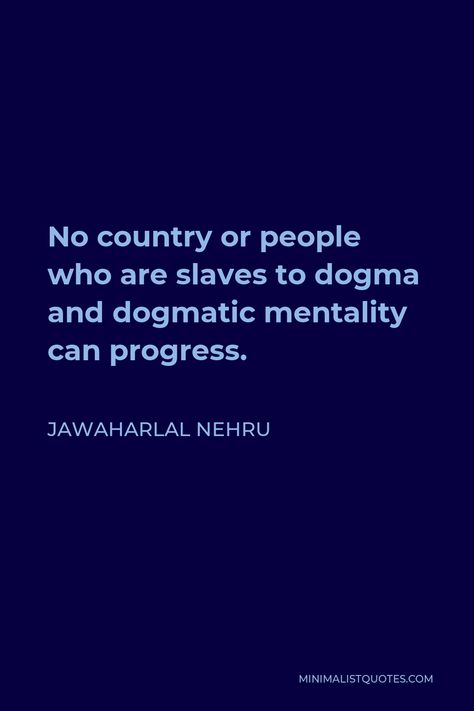 Dogma Quotes, Charlie Munger Wisdom, Jawaharlal Nehru Quotes, Yogananda Paramahansa Quotes, Mahabharatham Quotes In Tamil, Jawaharlal Nehru, Paramhansa Yogananda Quotes, Literature Humor, Comfort Quotes