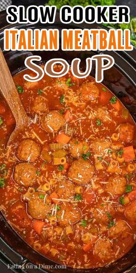 Meatball Pizza Bake Crockpot, Italian Meatball Soup Crockpot Easy Recipes, Crock Pot Meatball Soup, Italian Meatball Soup Crockpot, Slow Cooker Meatball Soup, Italian Meatball Soup Recipes, Crockpot Meatball Recipes Frozen, Crockpot Meatball Soup, Soup With Frozen Meatballs