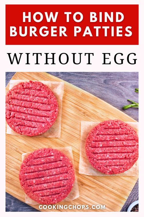 You don't need to use eggs to bind juicy burger patties. #burgers #grilling Diy Burger Patties, How To Make Burger Patties, Homemade Burgers Patties, Juicy Hamburger Patties, Best Burger Patty Recipe, Juicy Hamburger Recipe, Meat Patty Recipe, Cooking Hamburgers, Making Hamburger Patties