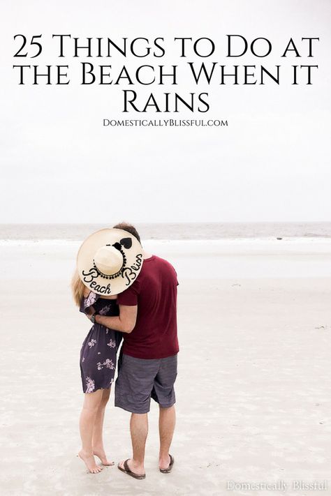 25 things to do at the beach when it rains so your vacation can be even more amazing than you imagined! | Rainy weather beach vacation fun ideas checklist. | Free checklist of things to do when it rains at the beach. Rainy Vacation Outfit, Rainy Beach Outfit, What To Do On The Beach, Things To Do When It Rains, Rainy Day Beach Outfit, Rainy Beach Day Outfit, Beach In The Rain, Raining At The Beach, Raining On The Beach