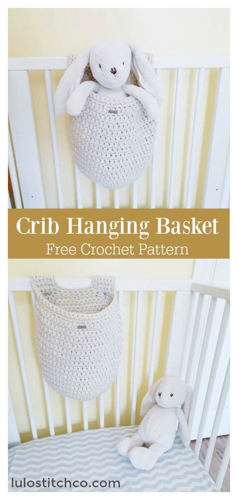 Crib Hanging Basket Free Crochet Pattern #coolcreativityfreepattern  #crochetbasketpattern  #freecrochetpatterns  #easycrochetpattern Crochet Crib Basket Free Pattern, Crochet Crib Organizer, Crochet Hanging Organizer Free Pattern, Crochet Crib Basket, Cot Pattern, Crochet Crib, Crochet Baby Projects, Crochet Nursery Decor, Hanging Crib