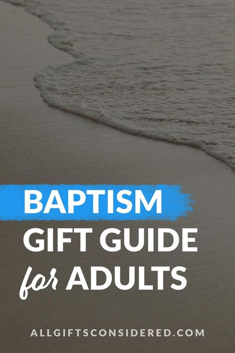 baptism gift guide for adults Baptism Gifts For Adults, Adult Baptism Party Ideas, Baptismal Gifts, Baptism Quotes, Unique Baptism Gifts, Baptism Presents, Adult Baptism Gifts, Adult Baptism, Water Baptism