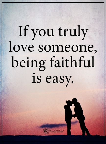 If you truly love someone, being faithful is easy. #powerofpositivity #positivewords #positivethinking #inspirationalquote #motivationalquotes #quotes #life #love #hope #faith #loyalty#honesty #faithful #trust #truth Be Faithful In A Relationship Quotes, In A Relationship Quotes, Short Love Poems, Feel Deeply, Be Faithful, Love Someone, Power Of Positivity, In A Relationship, Self Love Quotes